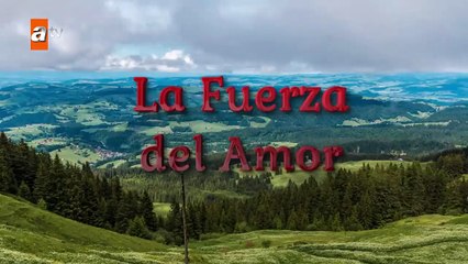 La Fuerza del Amor _ Sevdam Alabora - Capítulo 4 _ Doblado