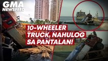 10-wheeler truck, nahulog sa pantalan! | GMA News Feed