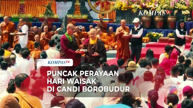Detik-Detik Puncak Perayaan Hari Raya Waisak di Candi Borobudur