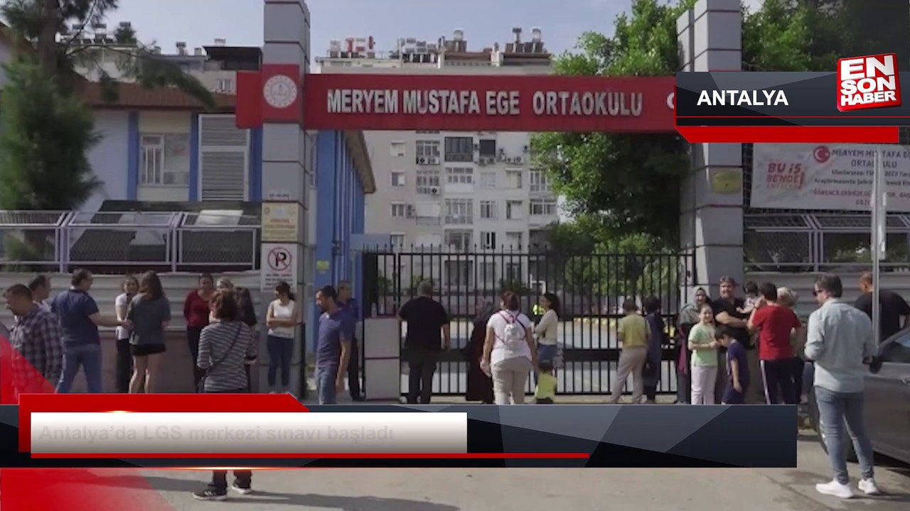 Antalya'da ��rencilerin LGS ko�usu