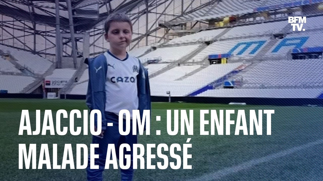Enfant malade agressé, journaliste frappé, violences, cris racistes...  Le chaos autour du match Ajaccio-OM