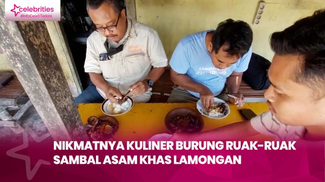 Nikmatnya Kuliner Burung Ruak-Ruak Sambal Asam Khas Lamongan