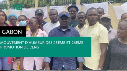 [#Reportage]  #Gabon : Mouvement d'humeur des 25ème et 26éme promotion de l'ENS
