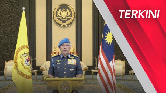 [TERKINI] Titah Hari Keputeraan Yang di-Pertuan Agong