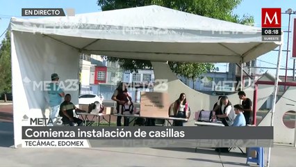 Comienza instalación de casillas para elecciones del Estado de México