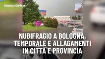 Nubifragio a Bologna, temporale e allagamenti in citt? e provincia