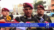 San Martín de Porres: falso taxista dopaba a sus pasajeros para vaciar sus cuentas bancarias