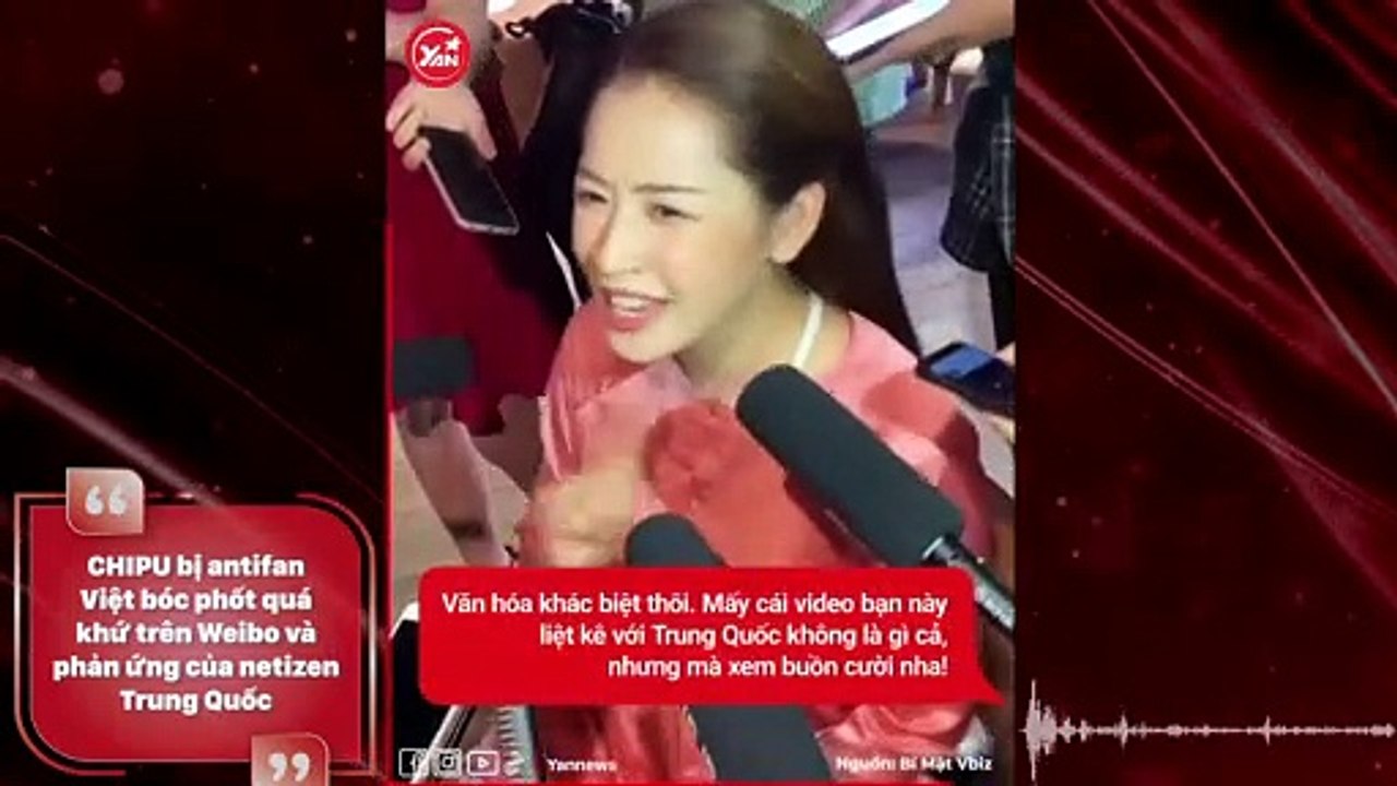 CHIPU bị antifan Việt bóc phốt  quá khứ trên Weibo  và phản ứng của netizen Trung Quốc
