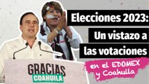 Los resultados de las elecciones 2023 ¿cómo se vivieron las votaciones en el Edomex y Coahuila?