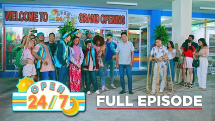 Open 24/7: Bonggang grand opening ng Open 24/7! (Full Episode 2)