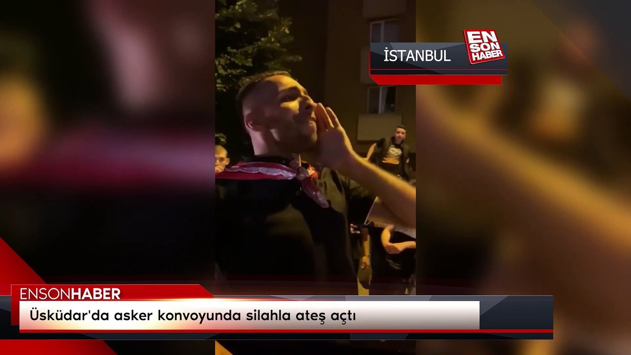 Üsküdar'da asker konvoyunda silahla ateş açtı