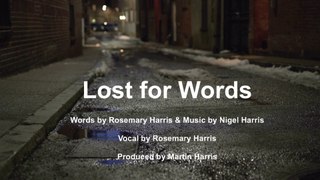 Lost for Words - Lyric Video
