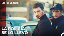 Yusuf, En Manos De La Policía - Gritos de Amor Capitulo 43