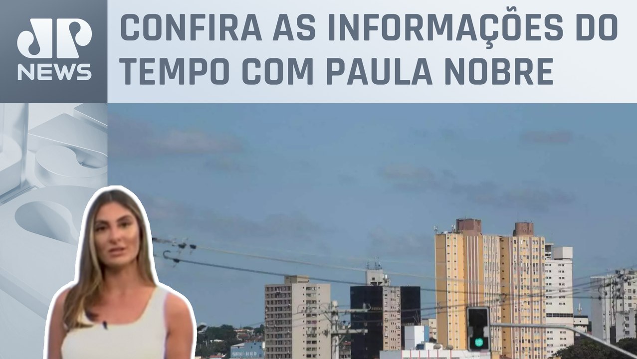 Ar seco ganha força e Centro-Sul tem temperaturas amenas | Previsão do Tempo
