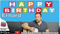 Happy Birthday, Erhard! Geburtstagsgrüße an Erhard