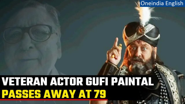 Actor Gufi Paintal, Shakuni Mama of BR Chopra’s Mahabharat, passes away at 78 | Oneindia News