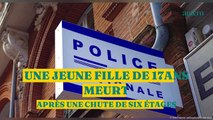 Une jeune fille de 17 ans meurt après une chute de six étages