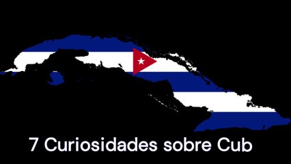 7 Curiosidades sobre Cuba