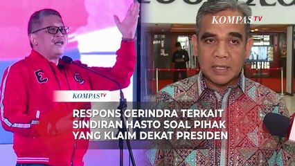 Respons Gerindra Terkait Sindiran Hasto soal Pihak yang Klaim Dekat Presiden Jokowi