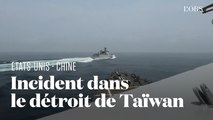 Taïwan : un navire de guerre chinois frôle 