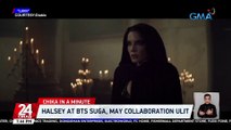 Halsey at BTS Suga, may collaboration ulit | 24 Oras