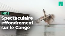 En Inde, la chute spectaculaire d’un pont en construction sur le Gange