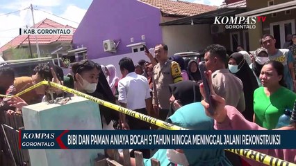 Peragakan 63 Adegan, Bibi dan Paman Aniaya Bocah 9 Tahun Hingga Meninggal Jalani Rekonstruksi