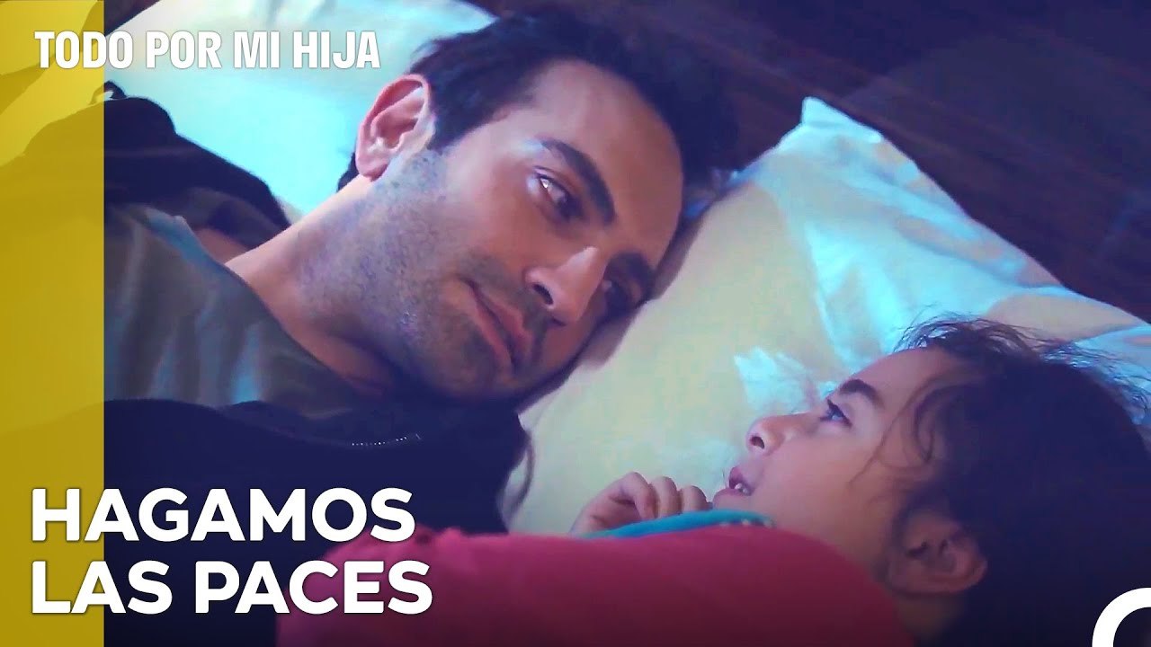 No Dormir Ofendidos, Hija Mía - Todo Por Mi Hija