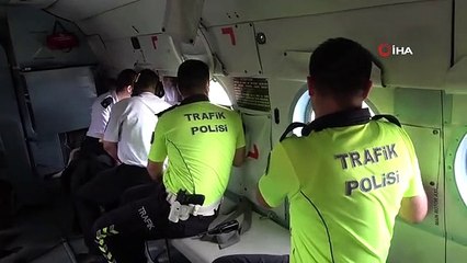 Denizli'de ölümlü kazaların artması üzerine havadan trafik denetimi yapıldı