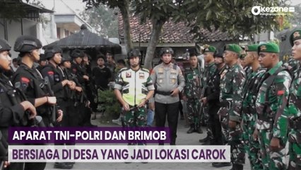 Aparat TNI-Polri dan Brimob Bersiaga di Desa yang Jadi Lokasi Carok