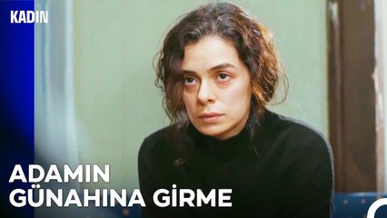 Bana Neden Bunu Yaptı_- Kadın