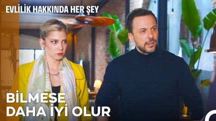 Her Gerçek Ortaya Çıkmak Zorunda Mı_ - Evlilik Hakkında Her Şey