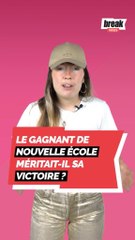 Le gagnant de nouvelle école méritait-il sa victoire ?