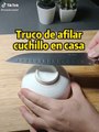 El truco infalible para afilar tus cuchillos en casa y gratis