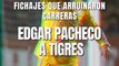 Edgar Pacheco a Tigres - Fichajes que arruinaron carreras - Futbol Total