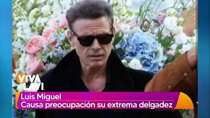 Luis Miguel causa preocupación por su extrema delgadez