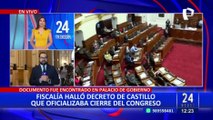 Pedro Castillo: Fiscalía halló decreto que ordenaba la disolución del Congreso