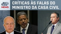 Arthur Lira rebate Rui Costa: “Essas coisas não ajudam”; Roberto Motta comenta