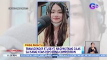Transgender student, nagpakitang gilas sa isang news reporting competition | BT