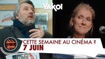 Yakoi au cinéma cette semaine ? (du mercredi 7 au mardi 13 juin)