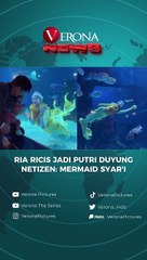 RIA RICIS JADI PUTRI DUYUNG, NETIZEN: MERMAID SYAR'I
