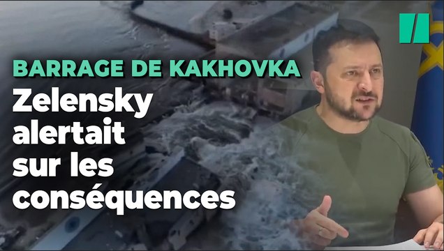 Barrage de Kakhovka : Quand Zelensky alertait sur les conséquences de sa destruction