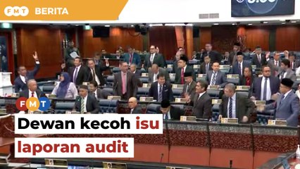Perikatan Nasional bantah Dewan Rakyat bahas Laporan Ketua Audit Negara 2021