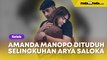 Amanda Manopo Dituduh Jadi Selingkuhan Arya Saloka, Sang Kakak Buka Suara: Adikku Gak Mungkin Bikin Kecewa