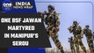 Manipur: BSF soldier martyred and Assam Rifle jawans injured in Serou | Oneindia News