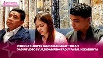 Rebecca Klooper Sampaikan Maaf Terkait Gaduh Video Syur, Didampingi Fadly Faisal  Kekasihnya