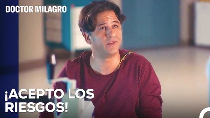 Lo Arriesgué Todo - Doctor Milagro Capitulo 25