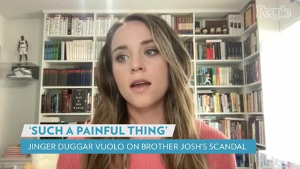 Jinger Duggar Vuolo Says Brother Josh's Scandal Is Still 'Such a Painful Thing' for the Family to Navigate