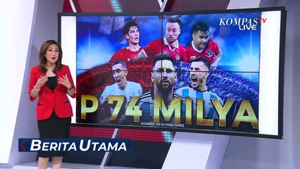 Datangkan Timnas Argentina ke Indonesia, PSSI Keluarkan Biaya hingga Rp 74 Miliar! Apakah Sebanding?