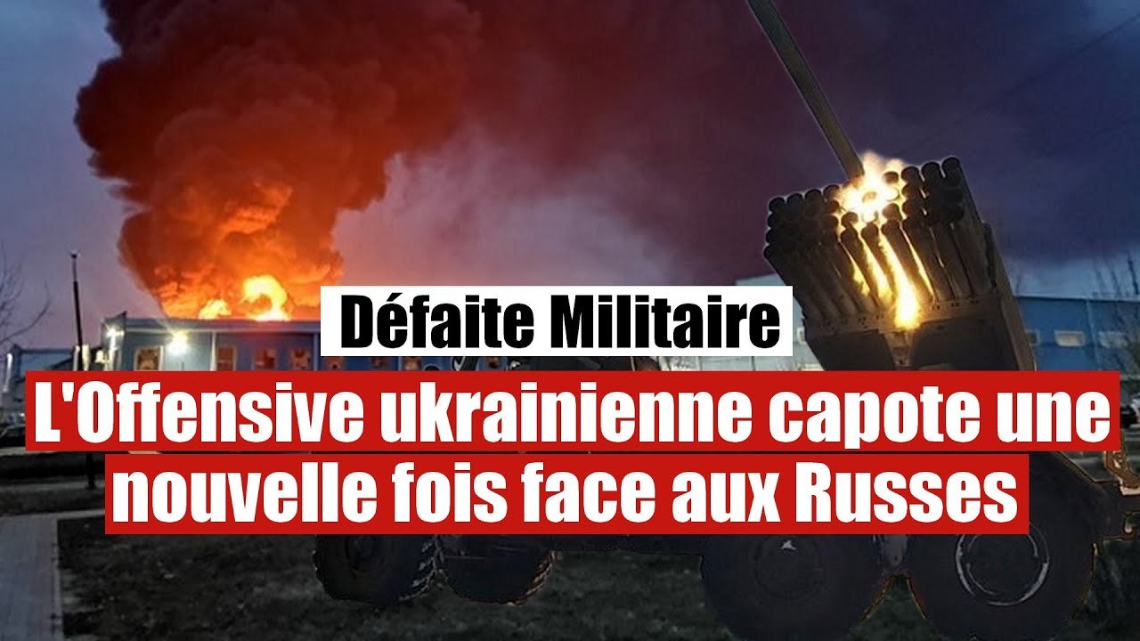 28 chars et 109 blindés détruits : L'Offensive ukrainienne capote face aux Russes